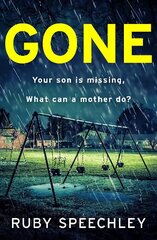 Gone: A BRAND NEW totally unputdownable, gripping psychological thriller from Ruby Speechley for 2023 цена и информация | Фантастика, фэнтези | 220.lv