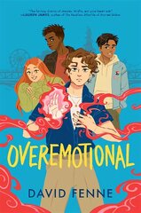 OVEREMOTIONAL: the wholesome, queer YA adventure of the year! цена и информация | Книги для подростков и молодежи | 220.lv