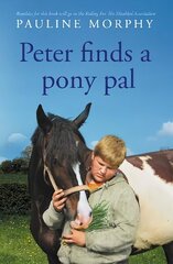 Peter finds a pony pal цена и информация | Книги для подростков и молодежи | 220.lv