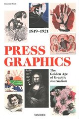 History of Press Graphics. 1819-1921 Multilingual edition cena un informācija | Mākslas grāmatas | 220.lv