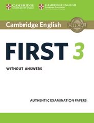 Cambridge English First 3 Student's Book without Answers, Cambridge English First 3 Student's Book without Answers cena un informācija | Svešvalodu mācību materiāli | 220.lv