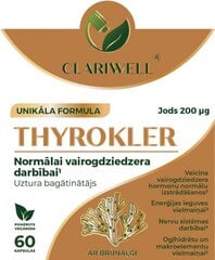 Uztura bagātinātājs Clariwell Thyrokler kapsulas N60 cena un informācija | Vitamīni, preparāti, uztura bagātinātāji imunitātei | 220.lv