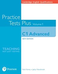 Cambridge English Qualifications: C1 Advanced Practice Tests Plus Volume 1 цена и информация | Пособия по изучению иностранных языков | 220.lv