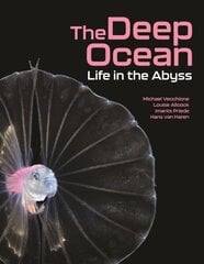 Deep Ocean: Life in the Abyss цена и информация | Энциклопедии, справочники | 220.lv