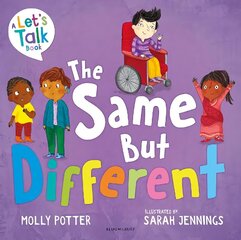 Same But Different: A Let's Talk picture book to help young children understand diversity цена и информация | Книги для подростков  | 220.lv