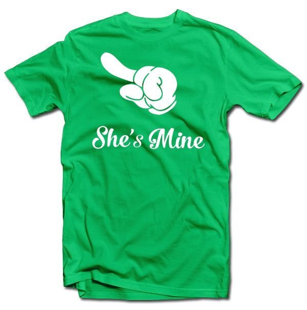 T - krekls “She's mine” cena un informācija |  Oriģināli T-krekli | 220.lv