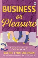 Business or Pleasure : The fun, flirty and steamy new rom com from the author of The Ex Talk цена и информация | Принадлежности для рисования, лепки | 220.lv