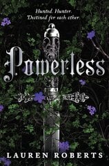 Powerless : TikTok made me buy it! The most epic and sizzling fantasy romance book of the year cena un informācija | Svešvalodu mācību materiāli | 220.lv