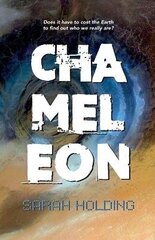 Chameleon: Does it have to cost the Earth to find out who we really are? цена и информация | Книги для подростков и молодежи | 220.lv
