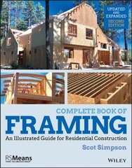 Complete Book of Framing: An Illustrated Guide for Residential Construction 2nd Edition - Updated and Expanded цена и информация | Книги по архитектуре | 220.lv