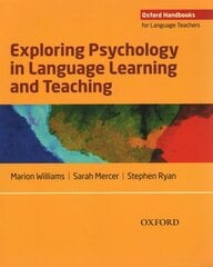 Exploring Psychology in Language Learning and Teaching цена и информация | Пособия по изучению иностранных языков | 220.lv