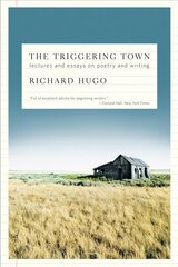 Triggering Town: Lectures and Essays on Poetry and Writing Re-issue cena un informācija | Svešvalodu mācību materiāli | 220.lv