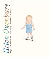 Helen Oxenbury: A Life in Illustration цена и информация | Биографии, автобиогафии, мемуары | 220.lv