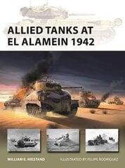 Allied Tanks at El Alamein 1942 цена и информация | Книги по социальным наукам | 220.lv