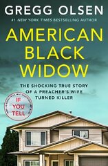 American Black Widow: The shocking true story of a preacher's wife turned killer cena un informācija | Biogrāfijas, autobiogrāfijas, memuāri | 220.lv