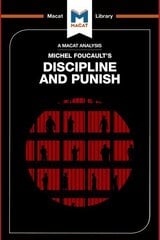 Analysis of Michel Foucault's Discipline and Punish цена и информация | Книги по социальным наукам | 220.lv