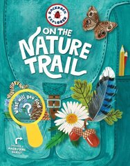 Backpack Explorer: On the Nature Trail: What Will You Find? цена и информация | Книги для малышей | 220.lv
