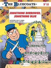 Bluecoats Vol. 13: Something Borrowed, Something Blue cena un informācija | Grāmatas pusaudžiem un jauniešiem | 220.lv