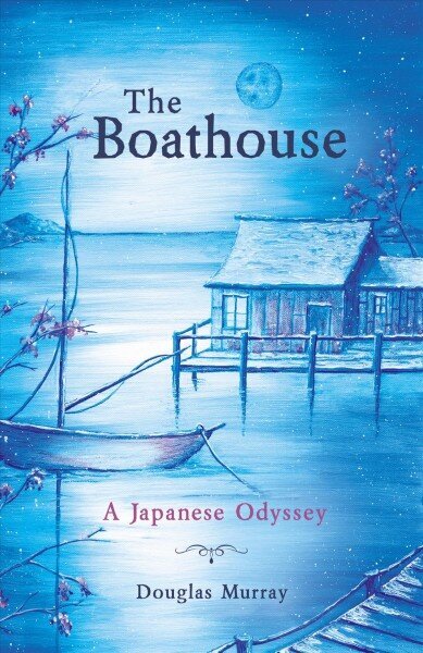 Boathouse: A Japanese Odyssey cena un informācija | Fantāzija, fantastikas grāmatas | 220.lv