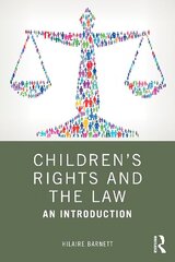 Children's Rights and the Law: An Introduction цена и информация | Книги по экономике | 220.lv