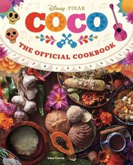 Coco: The Official Cookbook цена и информация | Книги об искусстве | 220.lv