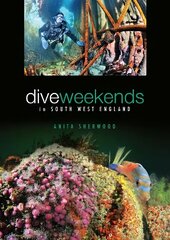 Dive Weekends in South West England цена и информация | Книги о питании и здоровом образе жизни | 220.lv