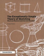 Exceptionally Simple Theory of Sketching (Extended Edition) cena un informācija | Mākslas grāmatas | 220.lv