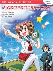 Manga Guide To Microprocessors цена и информация | Книги по экономике | 220.lv