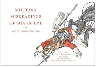 Military Misreadings of Shakspere cena un informācija | Vēstures grāmatas | 220.lv