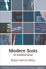 Modern Scots: An Analytical Survey 90,000 ed. цена и информация | Пособия по изучению иностранных языков | 220.lv