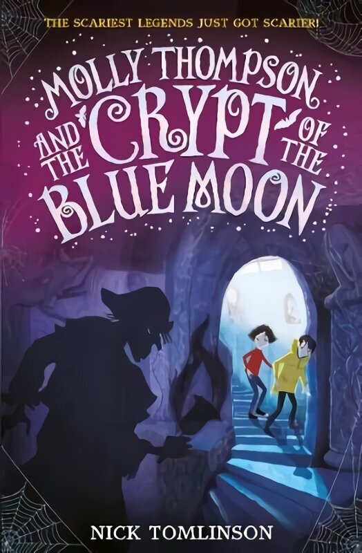 Molly Thompson and the Crypt of the Blue Moon цена и информация | Grāmatas pusaudžiem un jauniešiem | 220.lv