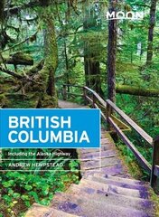 Moon British Columbia (Eleventh Edition): Including the Alaska Highway cena un informācija | Ceļojumu apraksti, ceļveži | 220.lv