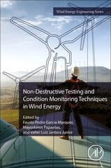 Non-Destructive Testing and Condition Monitoring Techniques in Wind Energy cena un informācija | Ekonomikas grāmatas | 220.lv