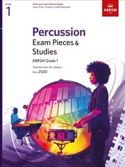 Percussion Exam Pieces & Studies, ABRSM Grade 1: Selected from the syllabus from 2020 цена и информация | Книги об искусстве | 220.lv