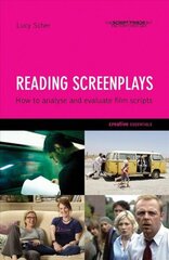 Reading Screenplays: How to Analyse and Evaluate Film Scripts цена и информация | Книги об искусстве | 220.lv