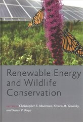 Renewable Energy and Wildlife Conservation cena un informācija | Ekonomikas grāmatas | 220.lv