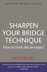 Sharpen Your Bridge Technique Digital original cena un informācija | Grāmatas par veselīgu dzīvesveidu un uzturu | 220.lv