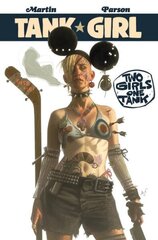 Tank Girl: Two Girls One Tank, Part 1 цена и информация | Фантастика, фэнтези | 220.lv