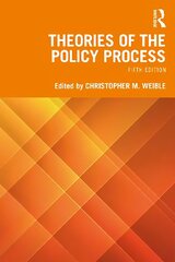 Theories Of The Policy Process 5th edition cena un informācija | Sociālo zinātņu grāmatas | 220.lv
