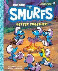 We Are the Smurfs: Better Together! (We Are the Smurfs Book 2) cena un informācija | Grāmatas pusaudžiem un jauniešiem | 220.lv