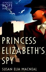 Princess Elizabeth's Spy cena un informācija | Fantāzija, fantastikas grāmatas | 220.lv