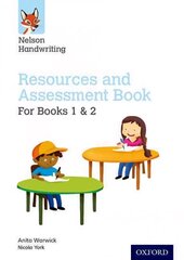 Nelson Handwriting: Year 1-2/Primary 2-3: Resources and Assessment Book for Books 1 and 2, Year 1-2/Primary 2-3, Nelson Handwriting: Year 1-2/Primary 2-3: Resources and Assessment Book for Books 1 and 2 цена и информация | Книги для подростков и молодежи | 220.lv