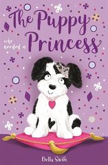 Puppy Who Needed a Princess цена и информация | Книги для подростков и молодежи | 220.lv