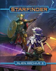 Starfinder RPG: Alien Archive 3 цена и информация | Книги о питании и здоровом образе жизни | 220.lv