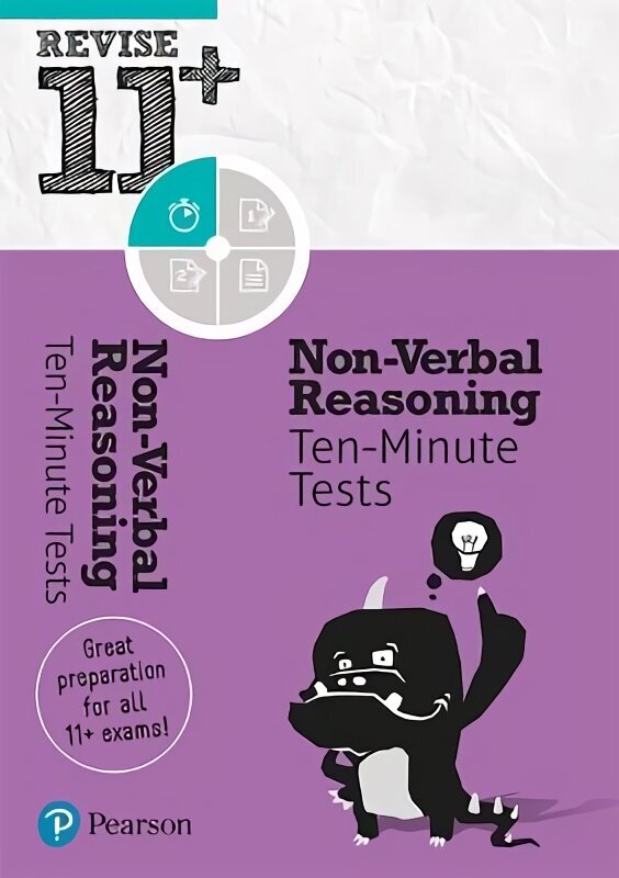 Pearson REVISE 11plus Non-Verbal Reasoning Ten-Minute Tests for the 2023 and 2024 exams: for home learning, 2022 and 2023 assessments and exams Student edition cena un informācija | Grāmatas pusaudžiem un jauniešiem | 220.lv