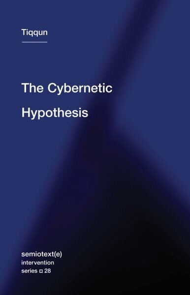 Cybernetic Hypothesis cena un informācija | Sociālo zinātņu grāmatas | 220.lv