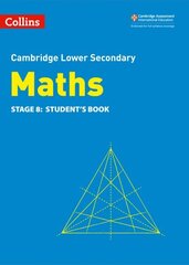 Lower Secondary Maths Student's Book: Stage 8 2nd Revised edition, Lower Secondary Maths Student's Book: Stage 8 cena un informācija | Grāmatas pusaudžiem un jauniešiem | 220.lv