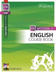 National 5 English Course Book цена и информация | Книги для подростков и молодежи | 220.lv