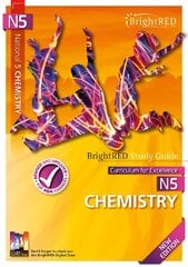BrightRED Study Guide National 5 Chemistry: New Edition New edition цена и информация | Книги по экономике | 220.lv