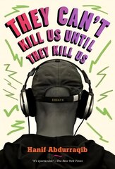 They Can't Kill Us Until They Kill Us: Essays cena un informācija | Sociālo zinātņu grāmatas | 220.lv